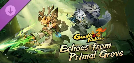 Gunfire Reborn - Echoes From Primal Grove