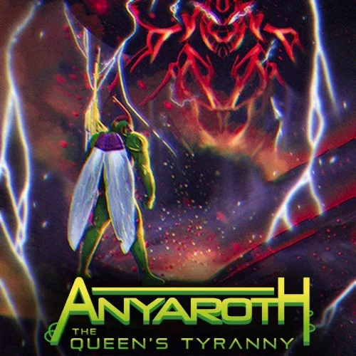 Anyaroth: The Queens Tyranny