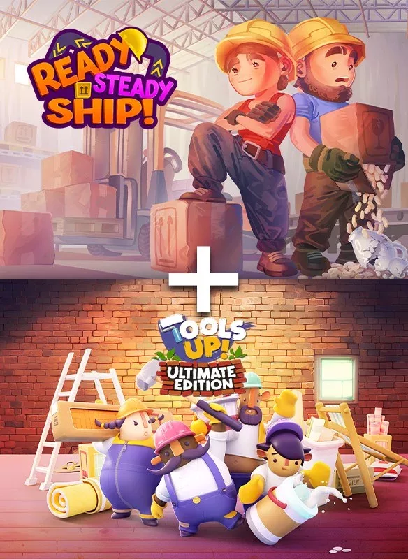 Ready, Steady, Ship! + Tools Up! Ultimate Edition Bundle