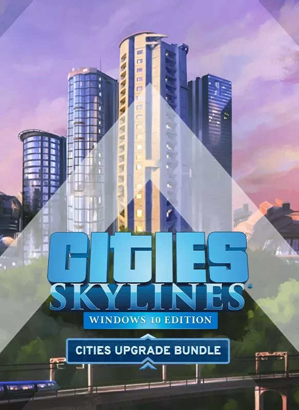 Cities: Skylines - Cities Upgrade Bundle