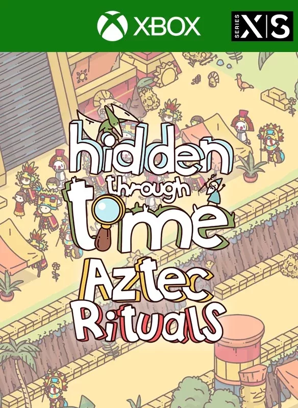 Hidden Through Time - Aztec Rituals