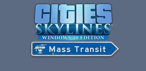 Cities: Skylines - Mass Transit
