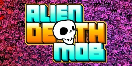 Alien Death Mob