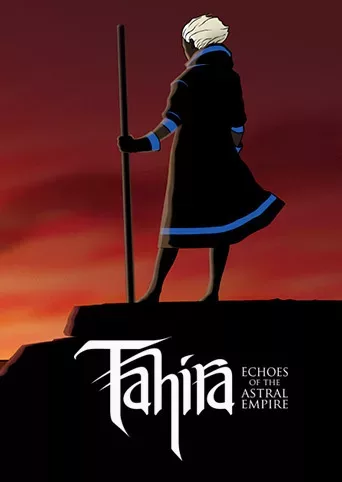 Tahira: Echoes of the Astral Empire