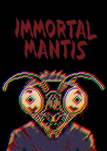 Immortal Mantis