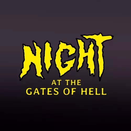 Night at the Gates of Hell