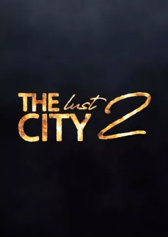 The Lust City 2